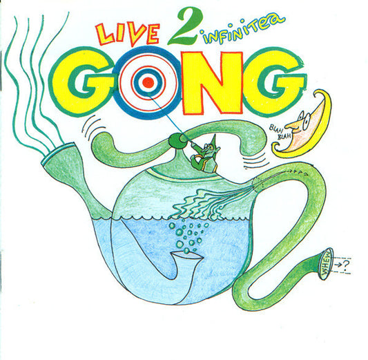 GONG - LIVE TO INFINITEA : ON TOUR SPRING 2000 - CD