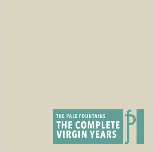 PALE FOUNTAINS - COMPLETE VIRGIN YEARS: 4CD SET - CD