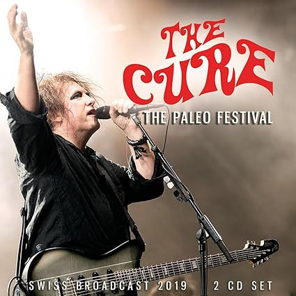 CURE - PALEO FESTIVAL: 2CD SET - CD