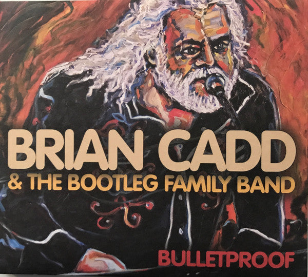 CADD, BRIAN - BULLETPROOF - CD