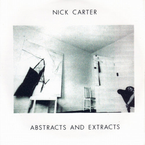 CARTER, NICK - ABSTRACTS & EXTRACTS - CD