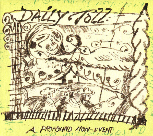 DAILY TOLL - PROFOUND NON-EVENT - CD
