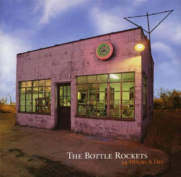 BOTTLE ROCKETS - 24 HOURS A DAY: COKE BOTTLE CLEAR - LP