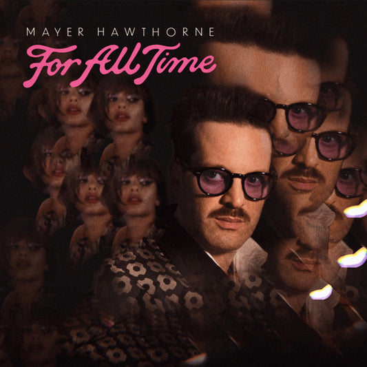 HAWTHORNE, MAYER - FOR ALL TIME - LP