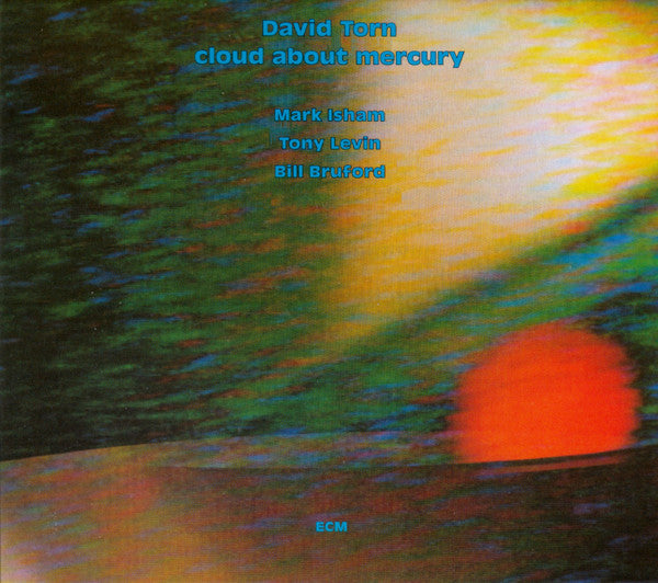 TORN, DAVID - CLOUD ABOUT MERCURY - CD