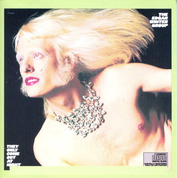 WINTER, EDGAR - THEY ONLY COME OUT AT NIGHT - CD