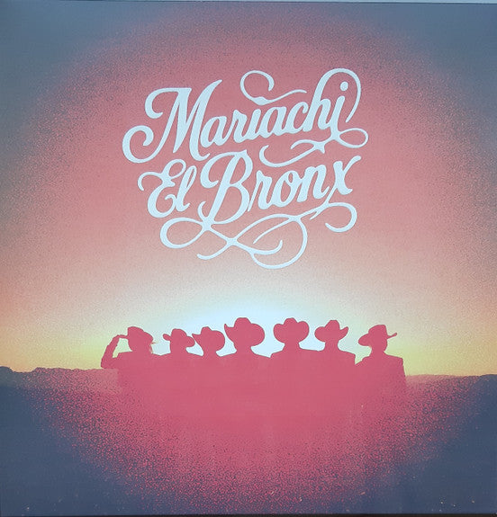 MARIACHI EL BRONX - MARIACHI EL BRONX IV (2026) : ORANGE - LP