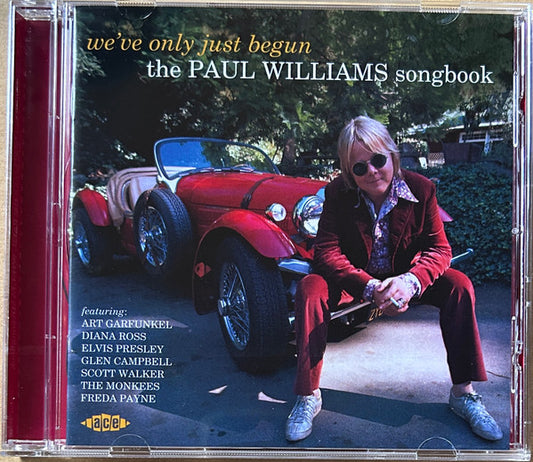 WILLIAMS, PAUL / VARIOUS - WE'VE ONLY JUST BEGUN : SONGBOOK - CD