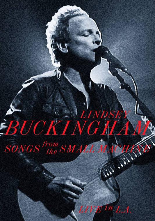 BUCKINGHAM, LINDSEY - SONGS FROM THE SMALL MACHINE : DVD + CD - DVD