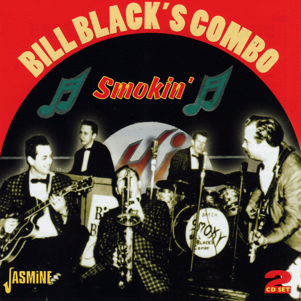 BLACK, BILL COMBO - SMOKIN' : 2CD SET - CD