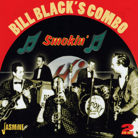 BLACK, BILL COMBO - SMOKIN' : 2CD SET - CD