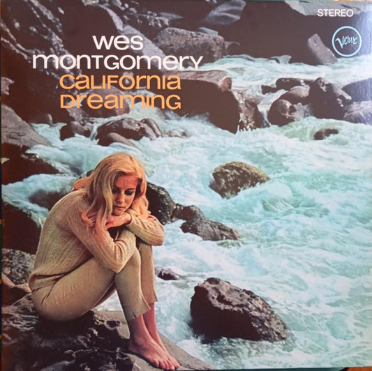 MONTGOMERY, WES - CALIFORNIA DREAMING : GATEFOLD - LP