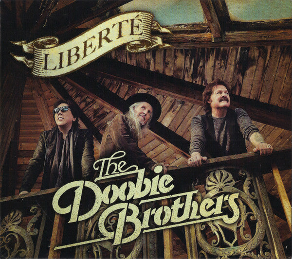 DOOBIE BROTHERS - LIBERTE - CD