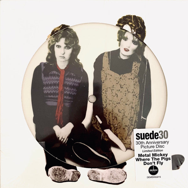 SUEDE - METAL MICKEY : PICTURE DISC - 7