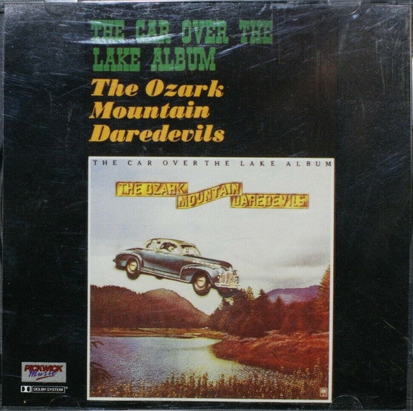 OZARK MOUNTAIN DAREDEVILS - CAR OVER THE LAKE ALBUM - CD