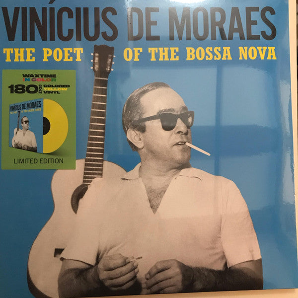 DE MORAES, VINICIUS - POET OF THE BOSSA NOVA : YELLOW VINYL - LP