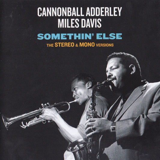 ADDERLEY, CANNONBALL - SOMETHIN' ELSE + 11 : 2CD STEREO & MONO - CD