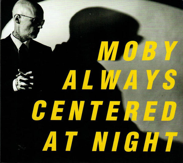 MOBY - ALWAYS CENTERED AT NIGHT - CD