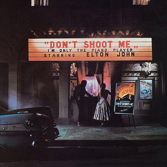 JOHN, ELTON - DON'T SHOOT ME I'M ONLY THE PIANO PLAYER - LP