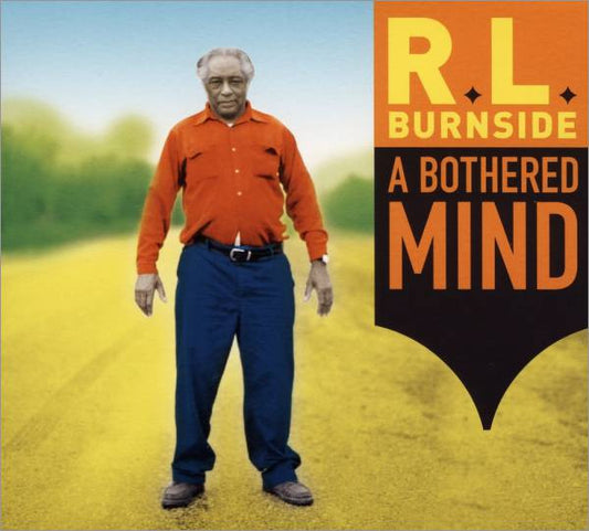 BURNSIDE, RL - BOTHERED MIND - LP