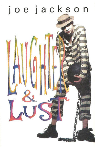 JACKSON, JOE - LAUGHTER & LUST (CASSETTE) - CS