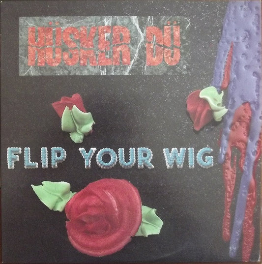 HUSKER DU - FLIP YOUR WIG - LP