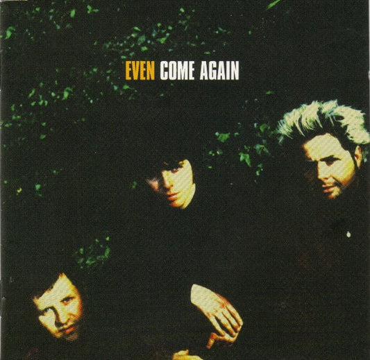 EVEN - COME AGAIN : 2CD DELUXE - CD