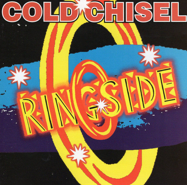 COLD CHISEL - RINGSIDE - CD – Red Eye Records