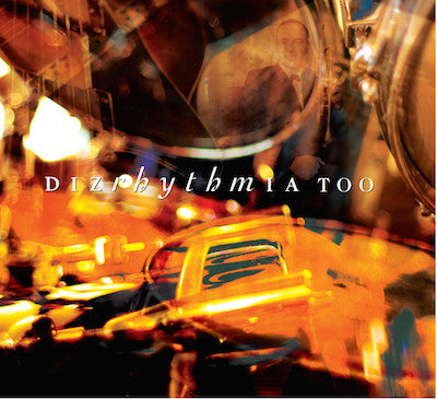 DIZRHYTHMIA - TOO - CD