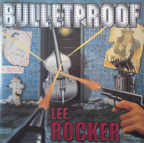 ROCKER, LEE - BULLETPROOF - CD