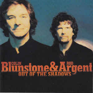 BLUNSTONE, COLIN / ROD ARGENT - OUT OF THE SHADOWS - CD