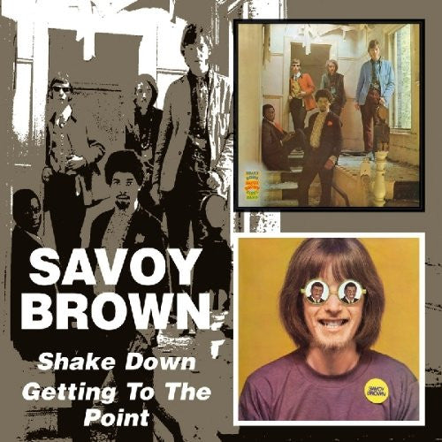 SAVOY BROWN - SHAKE DOWN / GETTING TO THE POINT - CD