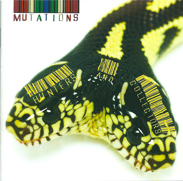 HUNTERS & COLLECTORS - MUTATIONS - CD