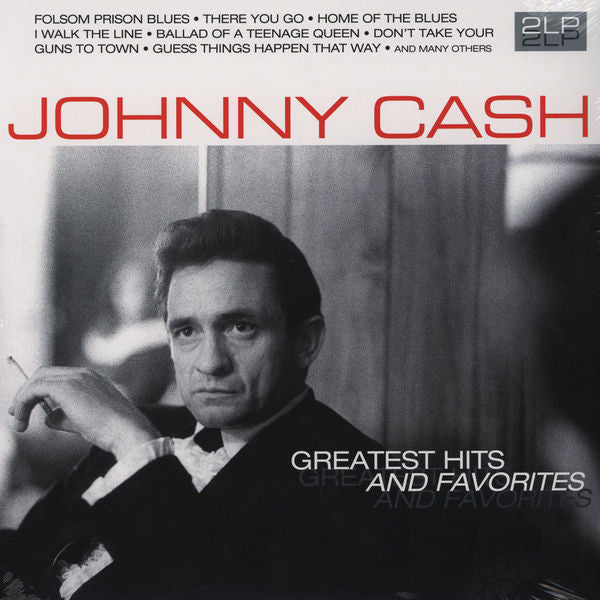 CASH, JOHNNY - GREATEST HITS & FAVORITES : 2LP 180 GRAM - LP