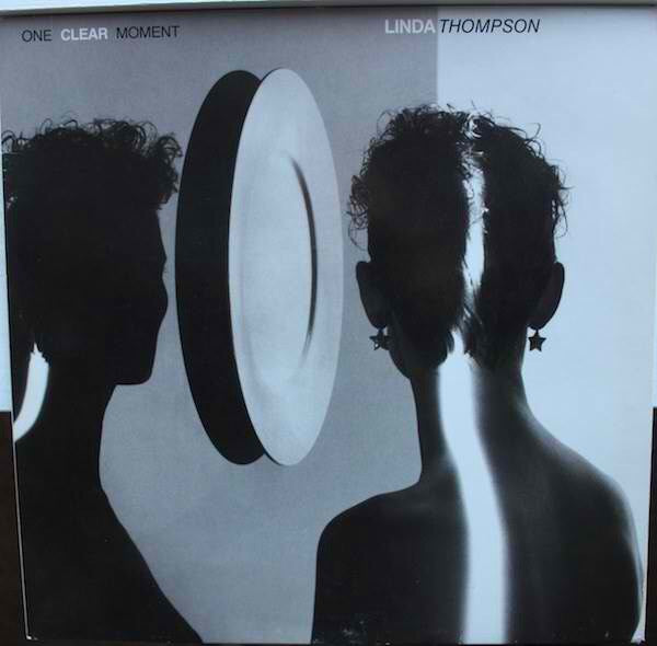 THOMPSON, LINDA - ONE CLEAR MOMENT - LP