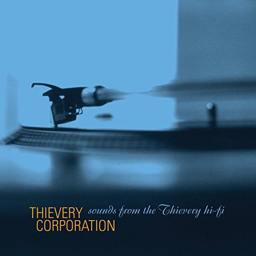 THIEVERY CORPORATION - SOUNDS FROM THE THIEVERY HI-FI : 2LP SET - LP