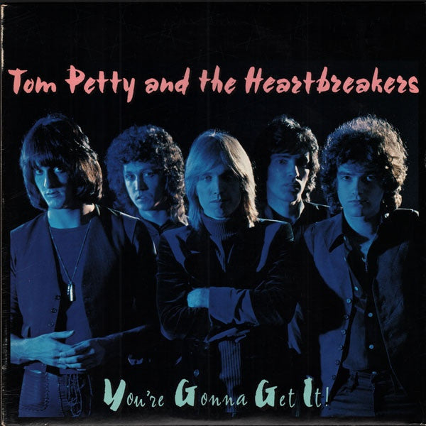 PETTY, TOM & THE HEARTBREAKERS - YOU RE GONNA GET IT - LP