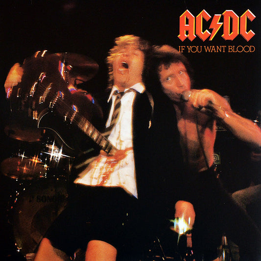 AC/DC - IF YOU WANT BLOOD YOU'VE GOT IT: 180 GRA - LP