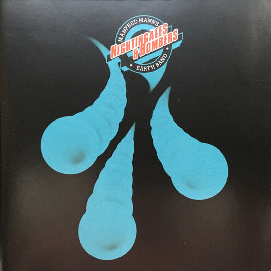 MANFRED MANN'S EARTH BAND - NIGHTINGALES & BOMBERS : 2018 REMASTER - CD