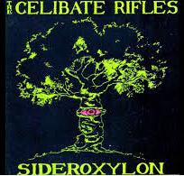 CELIBATE RIFLES - SIDEROXYLON - CD