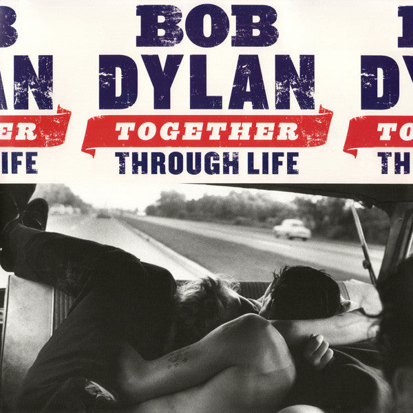 DYLAN, BOB - TOGETHER THROUGH LIFE : 2LP - LP