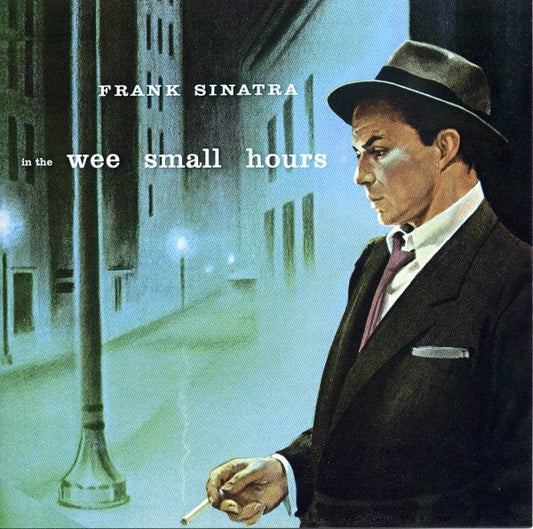 SINATRA, FRANK - IN THE WEE SMALL HOURS - CD