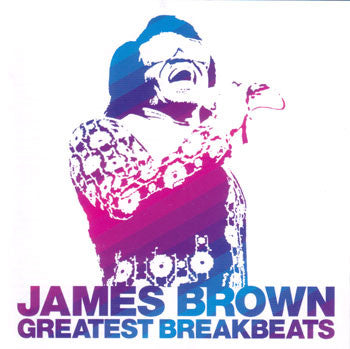 BROWN, JAMES - GREATEST BREAKBEATS : 3LP SET - LP