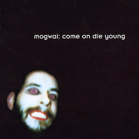MOGWAI - COME ON DIE YOUNG - CD