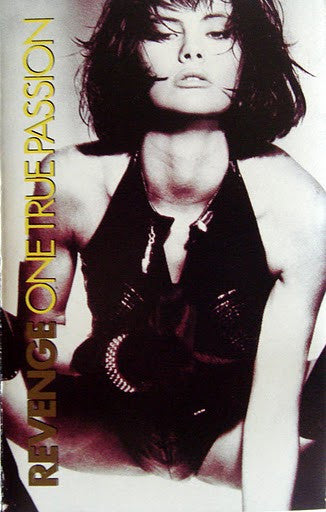 REVENGE - ONE TRUE PASSION (CASSETTE) - CS