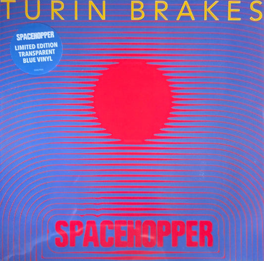 TURIN BRAKES - SPACEHOPPER ; OPAQUE BLUE VINYL - LP