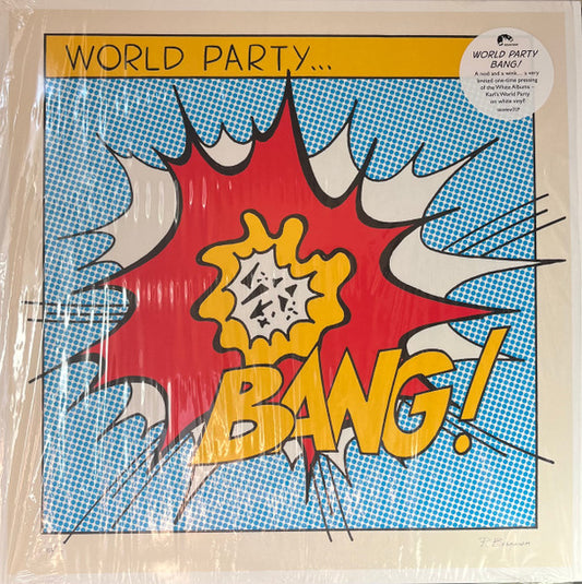 WORLD PARTY - BANG!: WHITE VINYL - LP