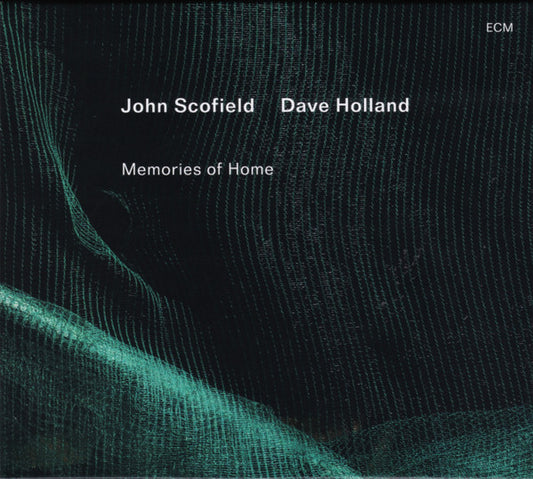 SCOFIELD, JOHN / DAVE HOLLAND - MEMORIES OF HOME - CD