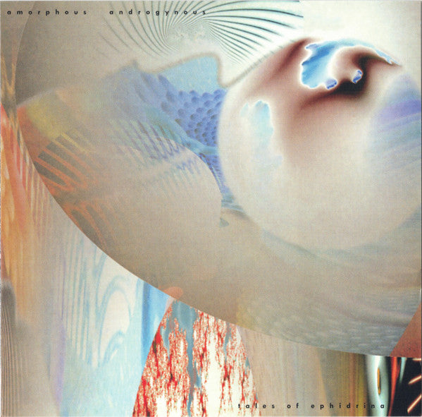 AMORPHOUS ANDROGYNOUS - TALES OF EPHIDRINA + 4 BONUS - CD