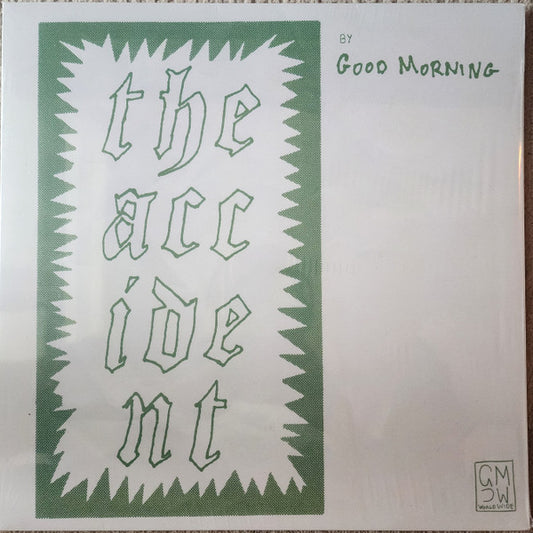 GOOD MORNING - ACCIDENT - LP